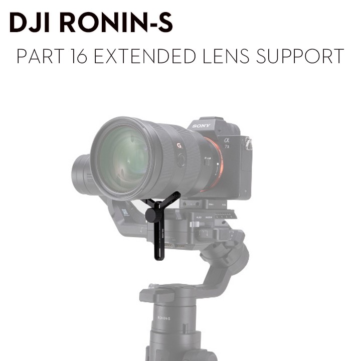DJI RONIN S EXTENDED LENS SUPPORT Shopee Thailand