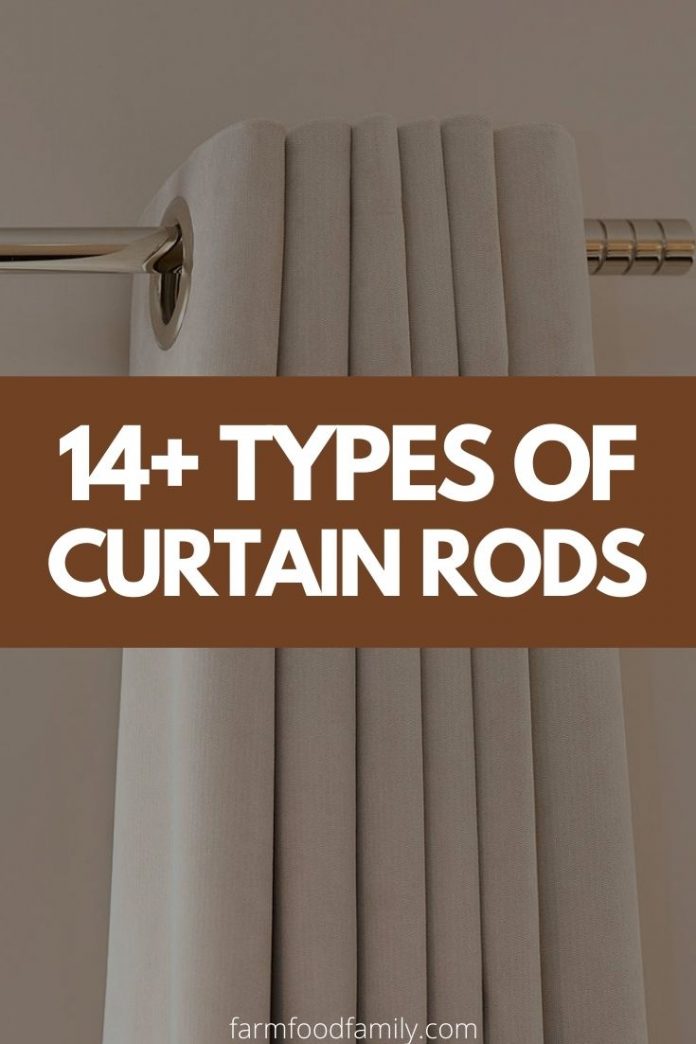 14+ Different Styles Types Of Curtain Rods (With Photos