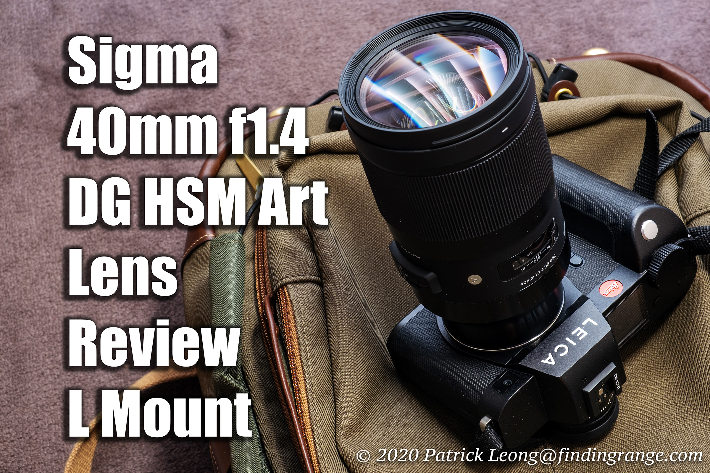Sigma 40mm f1.4 DG HSM Art Lens Review L Mount