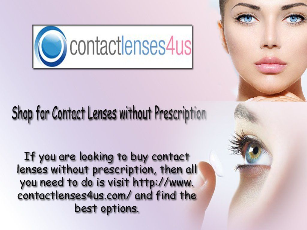 Having Trouble to Buy Contact Lenses Without Prescription