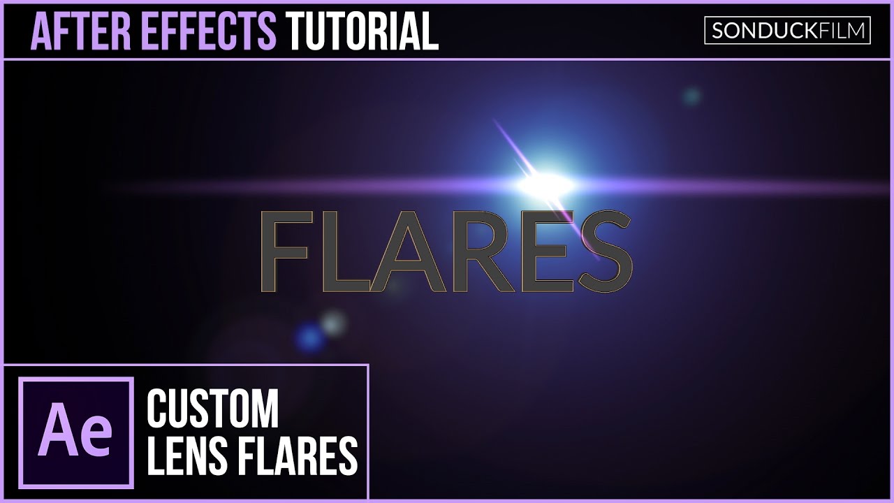After Effects Tutorial Custom LENS FLARES with No Plugins