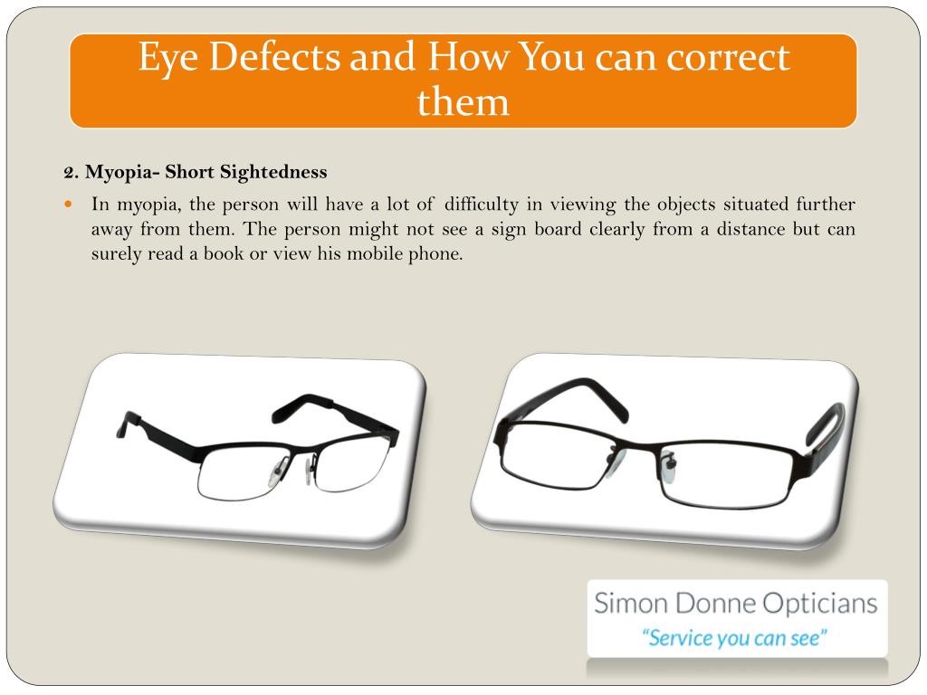 PPT Eye Defects and How You can correct them PowerPoint
